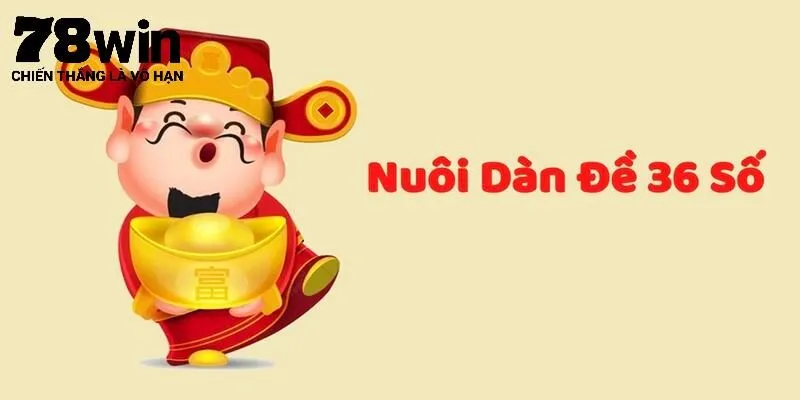 Hướng dẫn cách chơi dàn đề 36 số tại 78Win